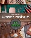 Fachbuch: Leder nähen 2 - Neue Projekte
